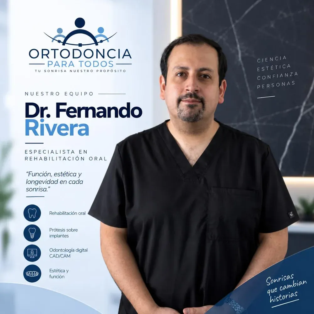 Dr. Fernando Rivera, Rehabilitación oral en Ortodoncia Para Todos Temuco